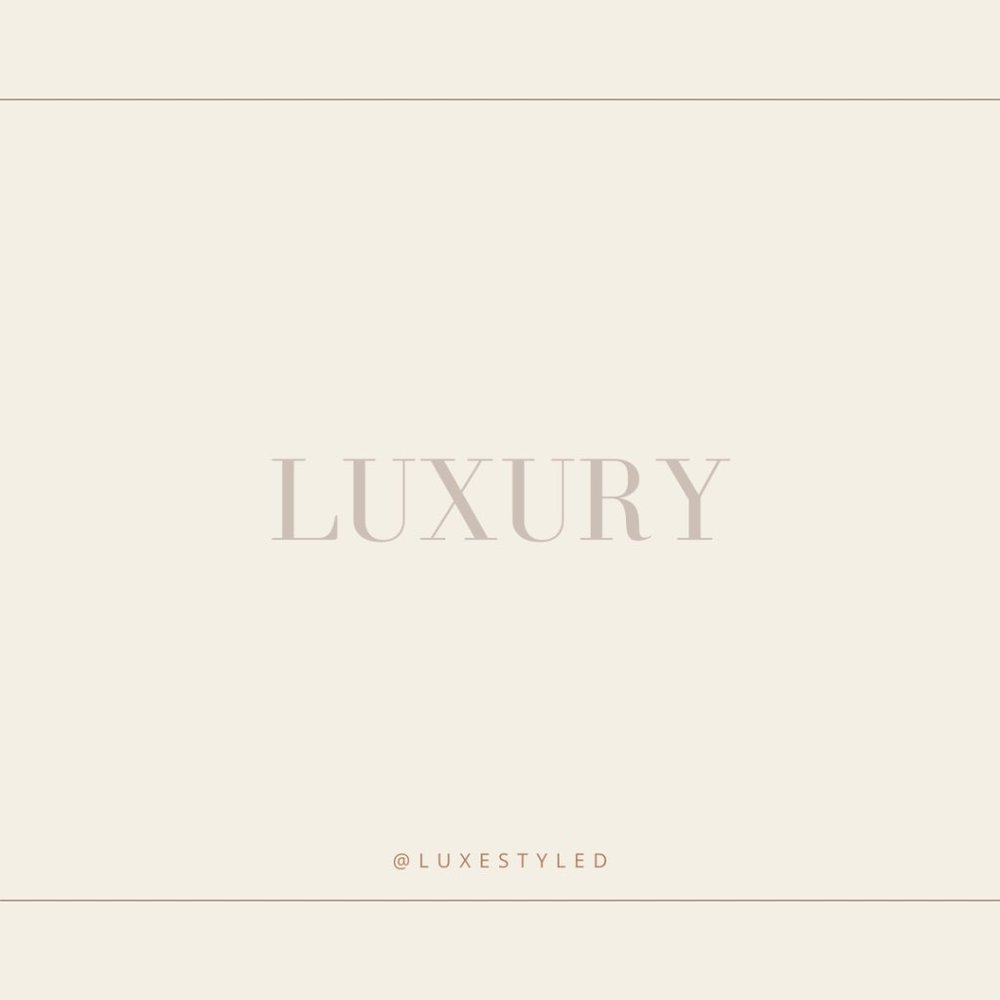 LUXURY